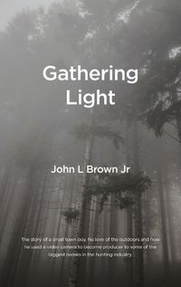 Cover image for Gathering Light