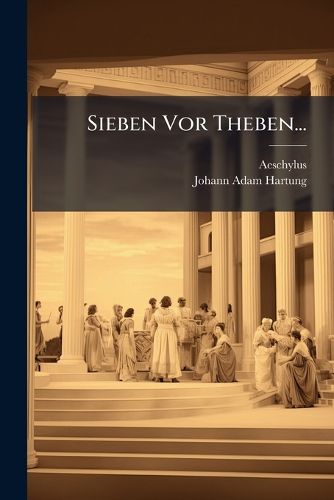 Cover image for Sieben Vor Theben...