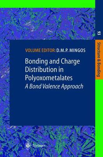 Cover image for Bonding and Charge Distribution in Polyoxometalates: A Bond Valence Approach