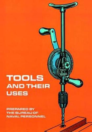 Cover image for Tools and Their Uses