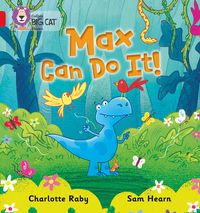 Cover image for Max Can Do It!: Band 02b/Red B
