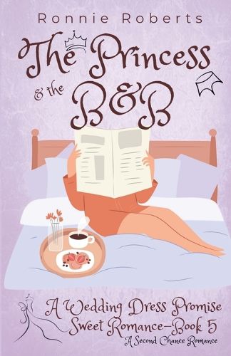 Cover image for The Princess & the B&B