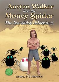 Cover image for Austen Walker and the Money Spider