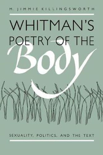 Cover image for Whitman's Poetry of the Body