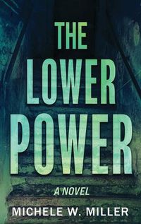 Cover image for The Lower Power