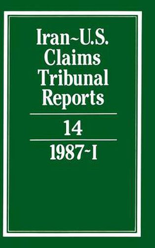 Cover image for Iran-U.S. Claims Tribunal Reports: Volume 14