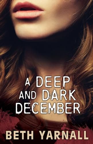 Cover image for A Deep and Dark December: A Paranormal Romantic Suspense Novel