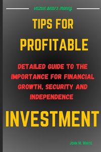 Cover image for Tips for Profitable Investment