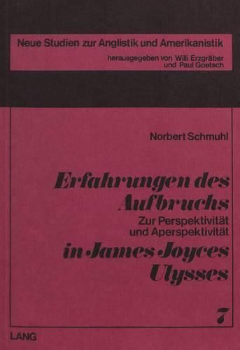 Cover image for Erfahrungen Des Aufbruchs: Zur Perspektivitaet Und Aperspektivitaet