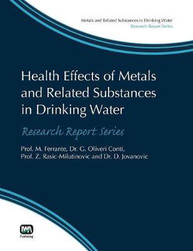 Cover image for Health Effects of Metals and Related Substances in Drinking Water