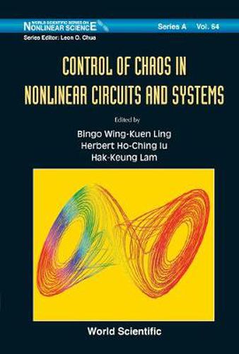 Cover image for Control Of Chaos In Nonlinear Circuits And Systems