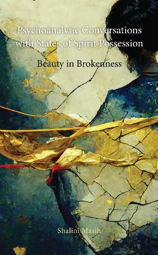 Cover image for Psychoanalytic Conversations with States of Spirit Possession