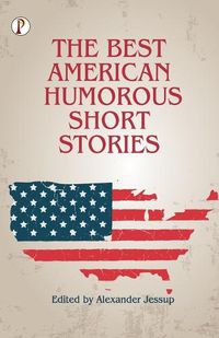 Cover image for The Best American Humorous Short Stories