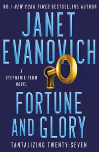 Cover image for Fortune and Glory: The No. 1 New York Times bestseller!