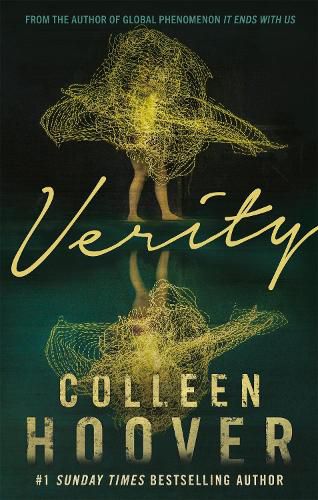Cover image for Verity: The thriller that will capture your heart and blow your mind