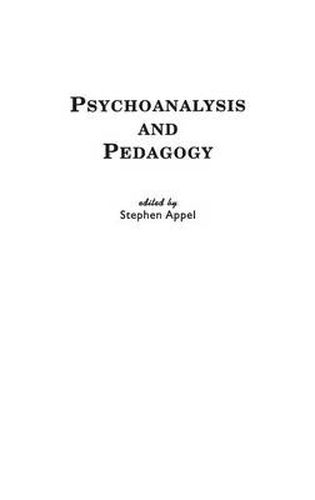 Cover image for Psychoanalysis and Pedagogy