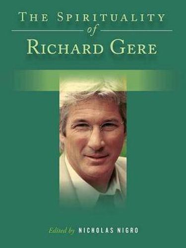 Cover image for The Spirituality of Richard Gere