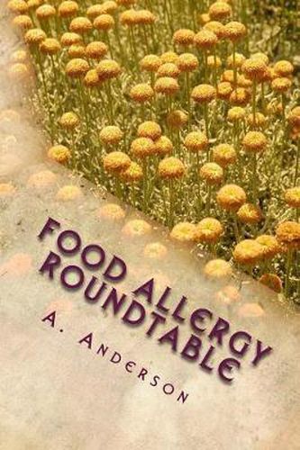 Cover image for Food Allergy Roundtable: My Personal Support Guide