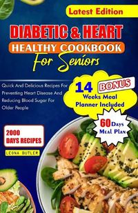 Cover image for Diabetes and Heart Healthy Cookbook for Seniors
