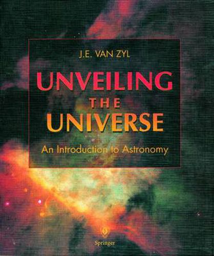 Cover image for Unveiling the Universe: An Introduction to Astronomy