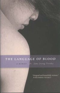 Cover image for The Language of Blood: A Memoir