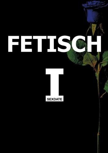 Cover image for Fetisch I: Sexdate