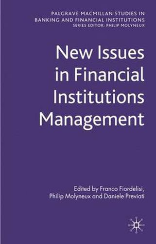 New Issues in Financial Institutions Management