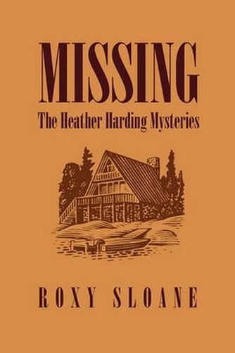 Cover image for Missing: The Heather Harding Mysteries