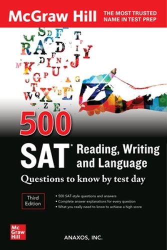 Cover image for 500 SAT Reading, Writing and Language Questions to Know by Test Day, Third Edition