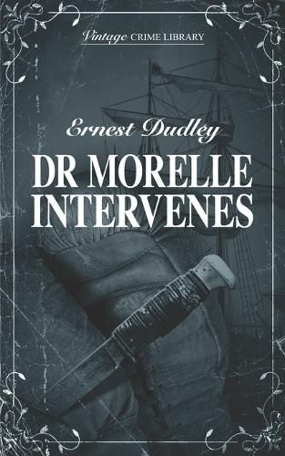 Cover image for Dr Morelle Intervenes