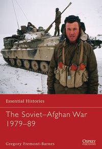 Cover image for The Soviet-Afghan War 1979-89