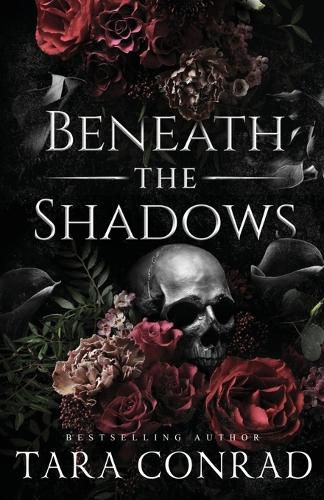 Cover image for Beneath the Shadows (Skull Edition)