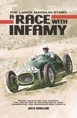 Cover image for A Race with Infamy: The Lance Macklin Story