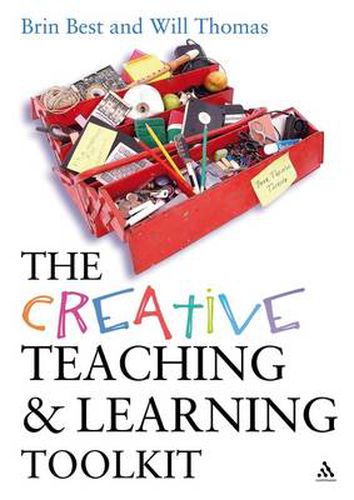 Cover image for The Creative Teaching and Learning Toolkit