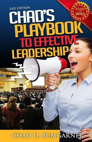 Cover image for Chad's Playbook To Effective Leadership