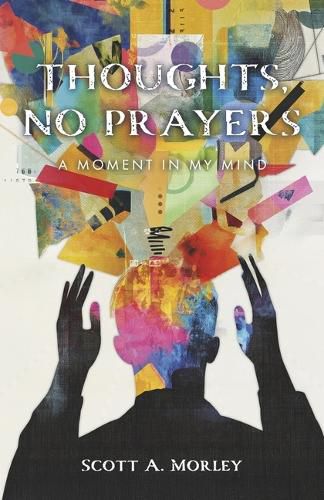 Cover image for Thoughts, no Prayers