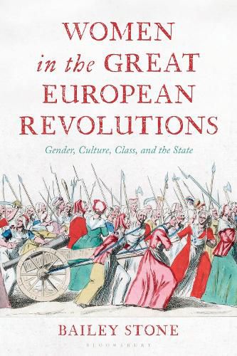 Cover image for Women in the Great European Revolutions
