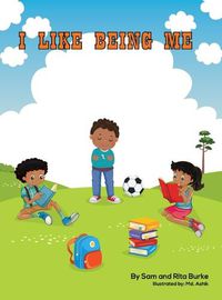 Cover image for I Like Being Me