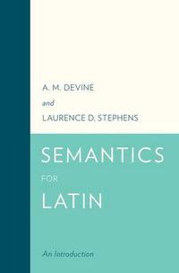 Cover image for Semantics for Latin: An Introduction