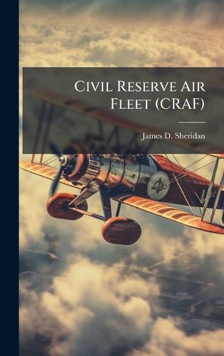 Cover image for Civil Reserve Air Fleet (CRAF)