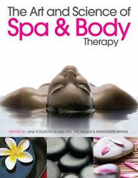 Cover image for The Art and Science of Spa and Body Therapy