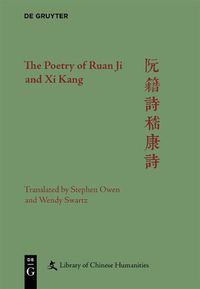 Cover image for The Poetry of Ruan Ji and Xi Kang