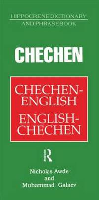 Cover image for Chechen-English English-Chechen Dictionary and Phrasebook