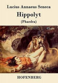 Cover image for Hippolyt: (Phaedra)