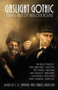 Cover image for Gaslight Gothic: Strange Tales of Sherlock Holmes