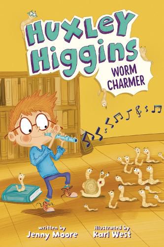 Cover image for Huxley Higgins, Worm Charmer