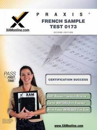 Cover image for Praxis French Sample Test 0173 Teacher Certification Test Prep Study Guide