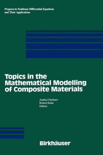 Cover image for Topics in the Mathematical Modelling of Composite Materials