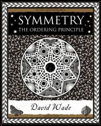 Symmetry: The Ordering Principle