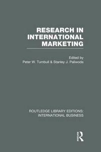 Cover image for Research in International Marketing (RLE International Business)